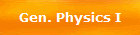 Gen. Physics I